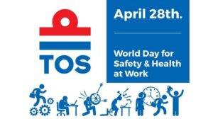 WORLD DAY FOR SAFETY AND HEALTH